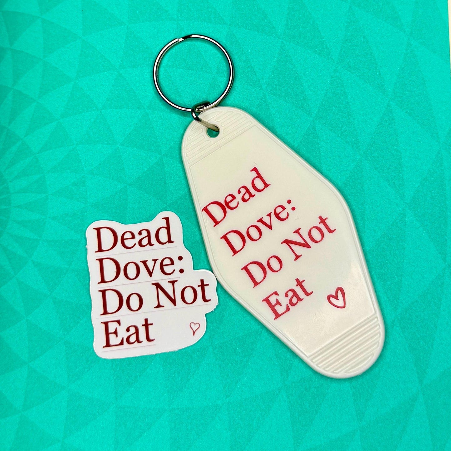 Dead Dove: Do Not Eat - Motel Style Keyring (VERSION 1)