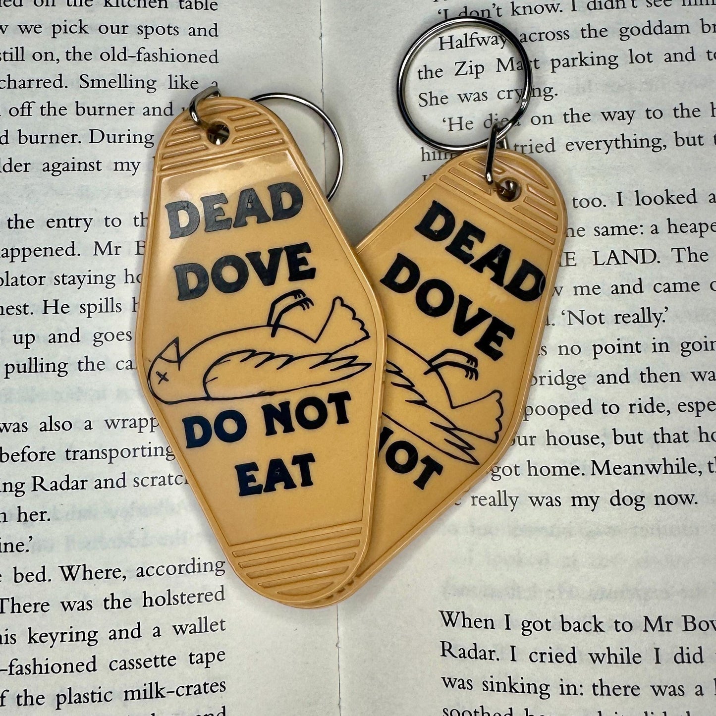Dead Dove: Do Not Eat - Motel Style Keyring (VERSION 2)