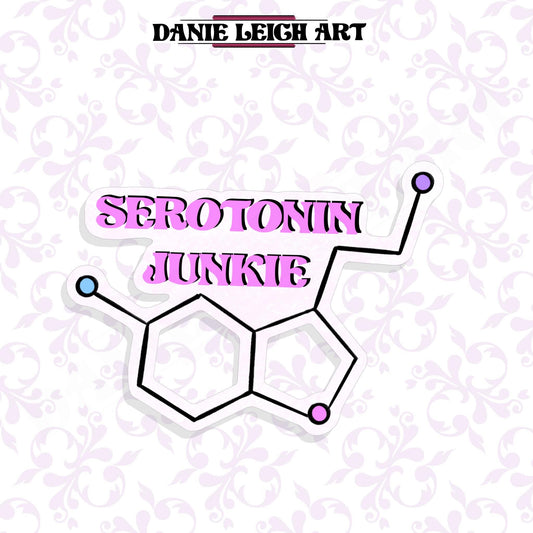 Serotonin Junkie - Funny Sticker