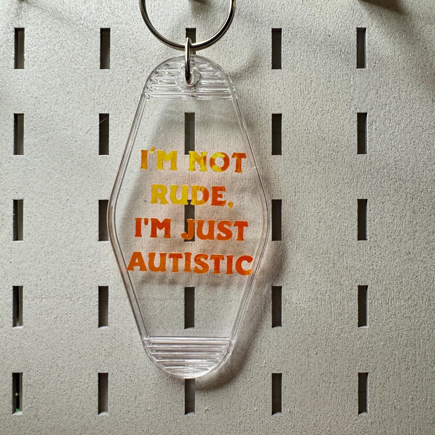I'm not rude I'm just autistic - Blue or Clear Glitter Motel keyring