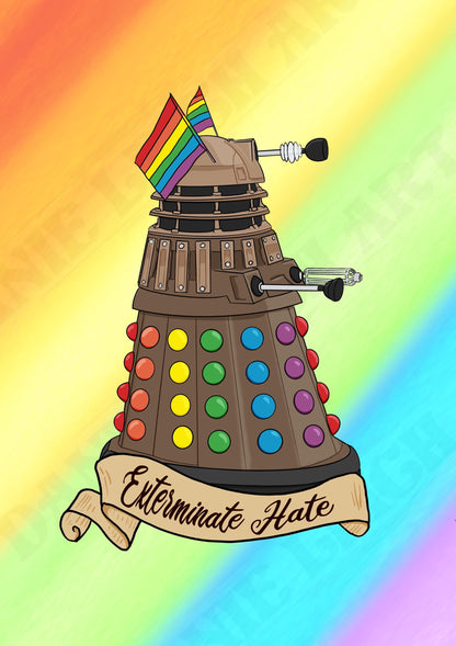 Pride Dalek - Exterminate Hate - A4 print