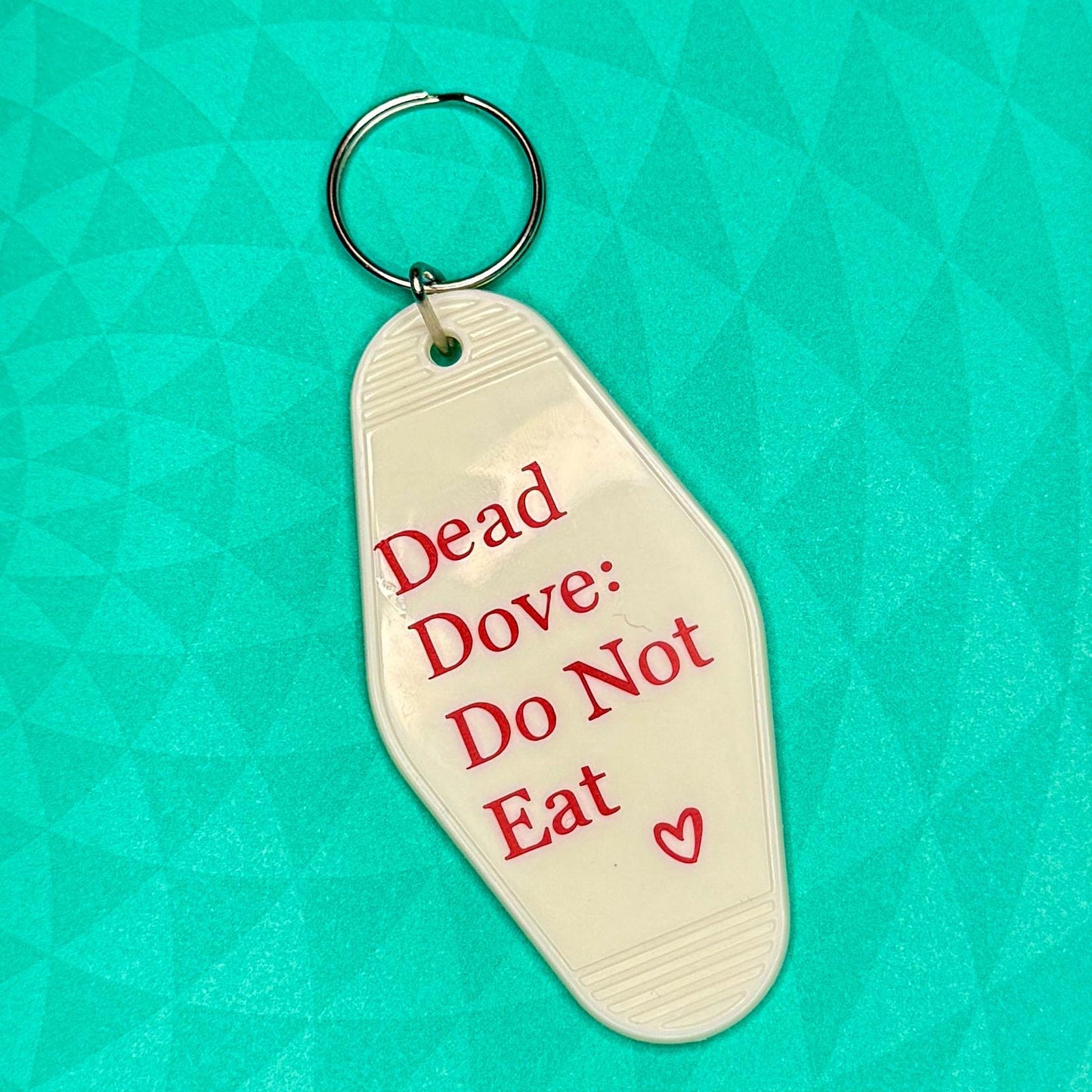 Dead Dove: Do Not Eat - Motel Style Keyring (VERSION 1)