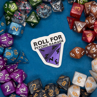 Roll for Psychic Damage - D4 Dungeons and Dragons Sticker