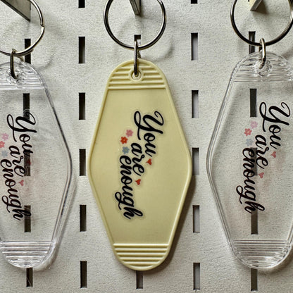 You are enough - Cream or Clear Motel keyring