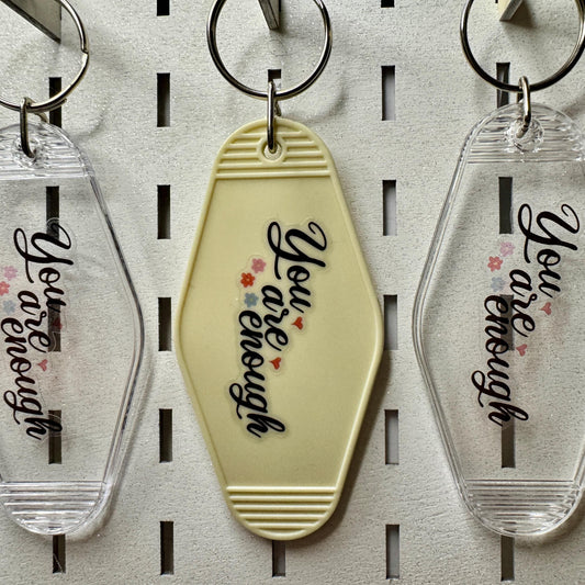 You are enough - Cream or Clear Motel keyring