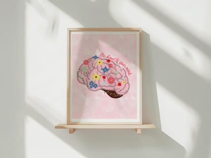 Be Kind to your Mind - A4 print