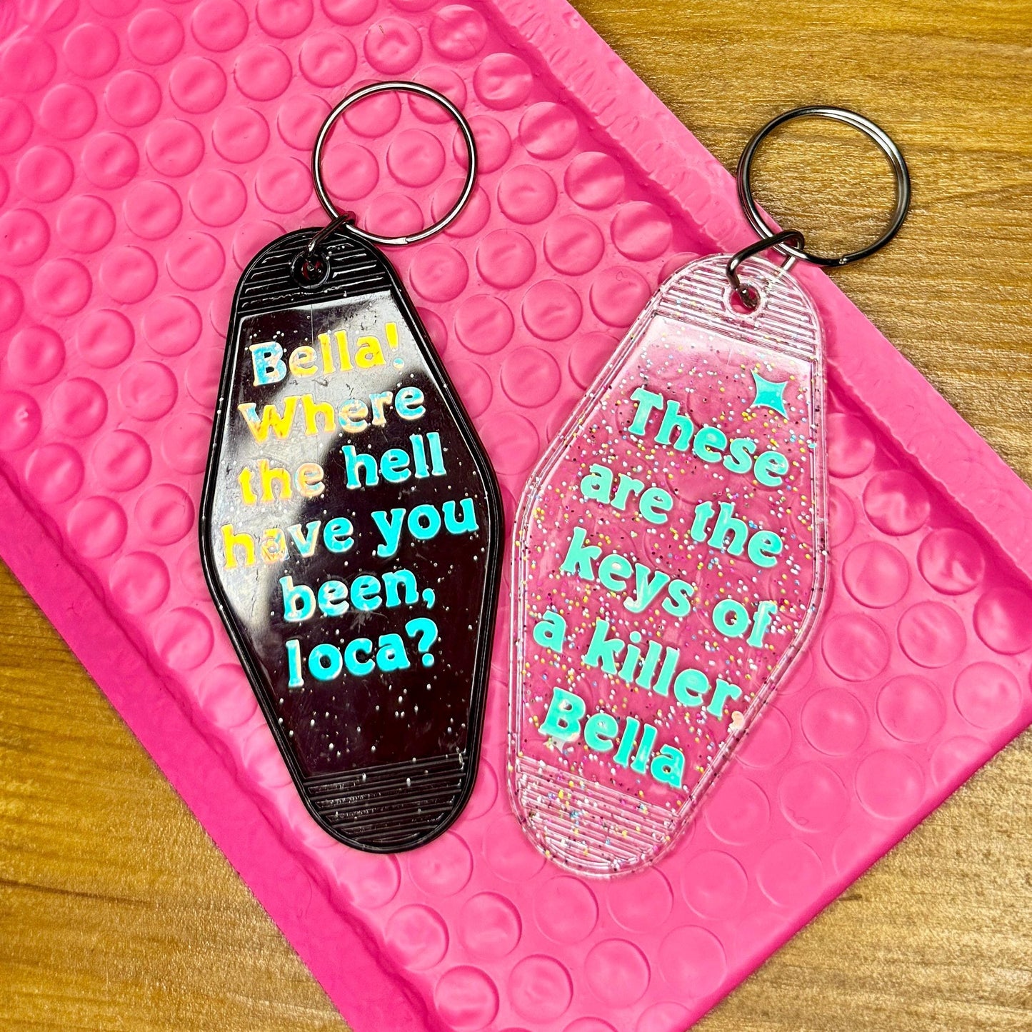 Bella! Where the hell have you been, loca? - Black Glitter Motel style Keychain