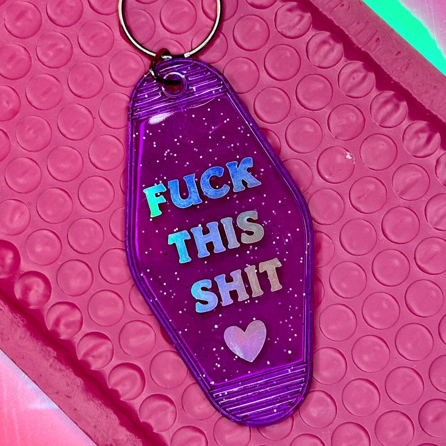 Fuck This Shit - Glitter Purple Motel Keychain