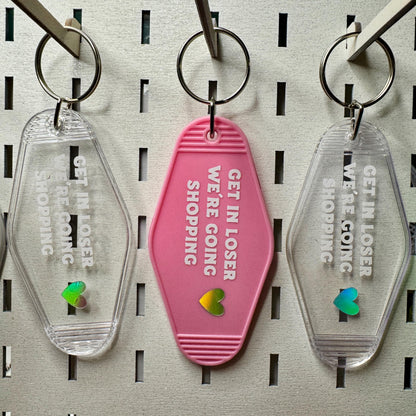 Get in loser we're going shopping - Mean Girls Pink or Clear Motel keyring