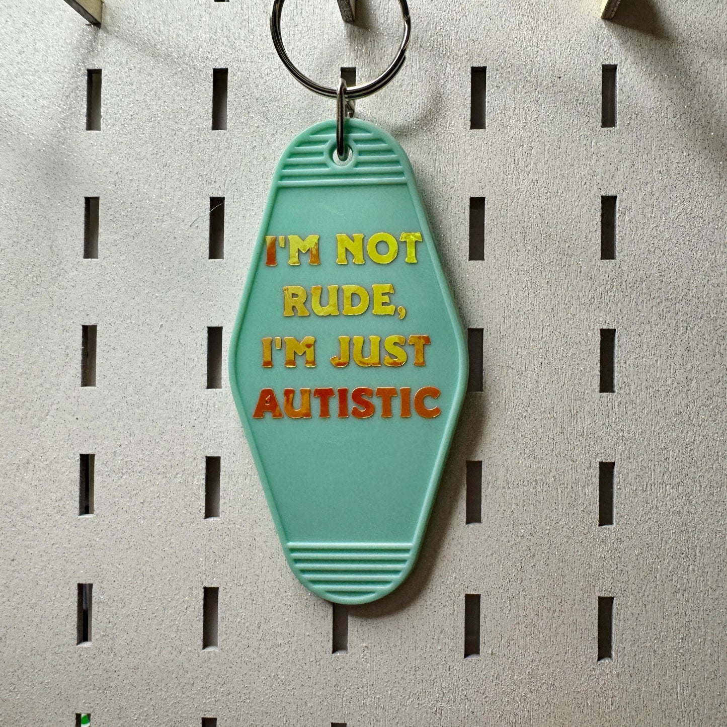 I'm not rude I'm just autistic - Blue or Clear Glitter Motel keyring