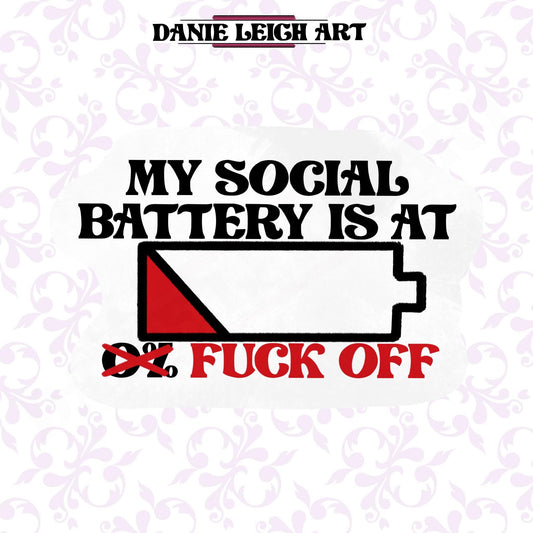 Social Battery - Funny Sticker