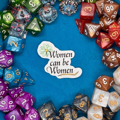 Women can be Women Sticker